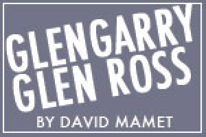 Glengarry Glen Ross