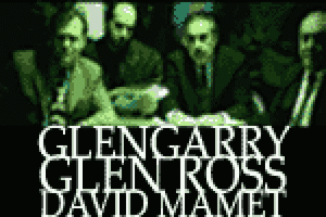 Glengarry Glen Ross