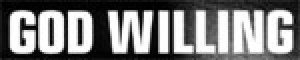God Willing