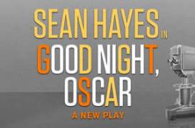 sean hayes good night oscar broadway and off broadway show