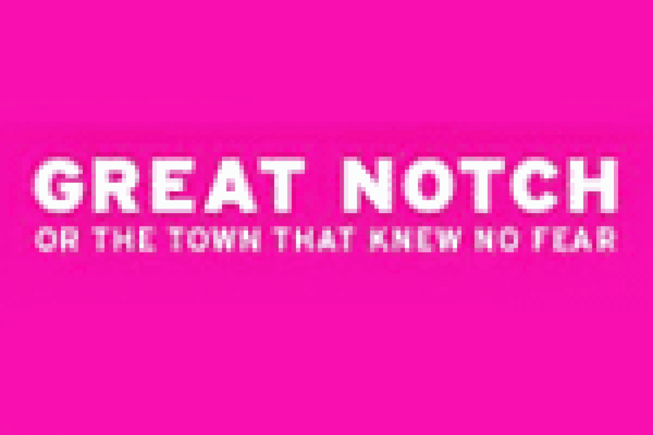 great notchor the town that knew no fear logo 27508