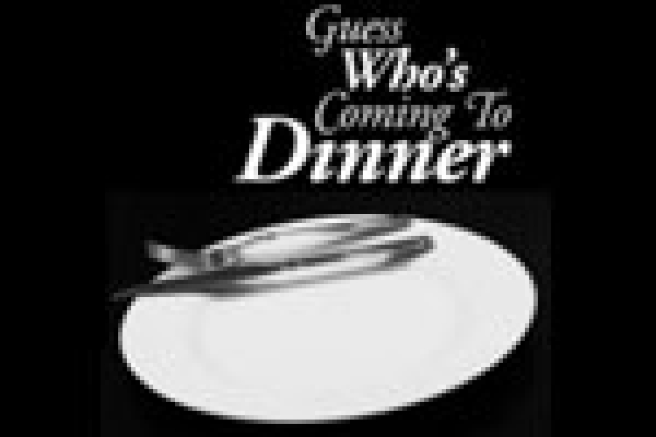 guess whos coming to dinner logo 11549