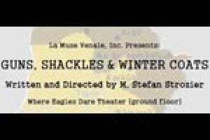 Guns, Shackles & Winter Coats