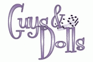 Guys & Dolls