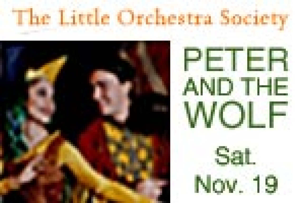 happy concerts for young people peter and the wolf the little orchestra society logo Broadway shows and tickets