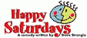 Happy Saturdays – Dinner and Live SIT-COM (Palmer’s)