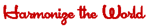 Harmonize the World