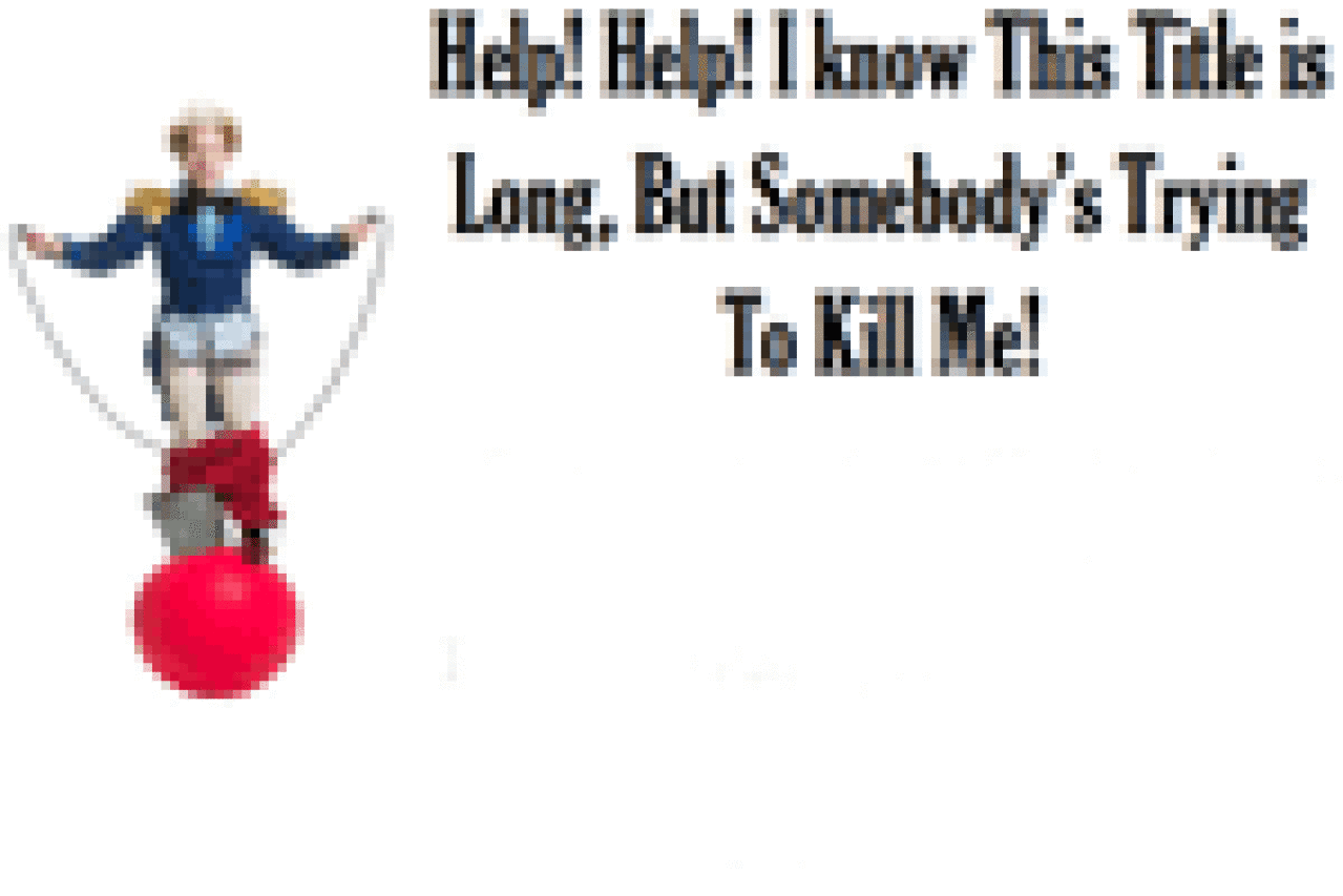 help help i knowthis title is long but somebodys trying to kill me logo 12110