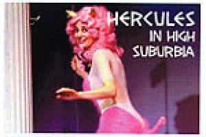 Hercules in High Suburbia