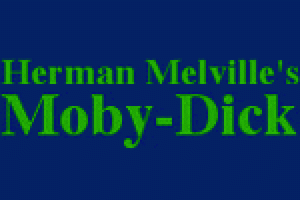 Herman Melville’s Moby-Dick