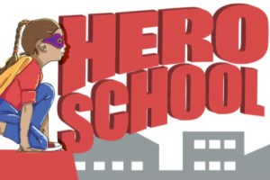 Hero School