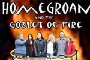 Homegroan and The Goblet of Fire