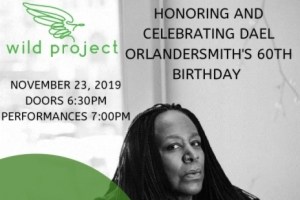 Honoring & Celebrating Dael Orlandersmith’s 60th Birthday
