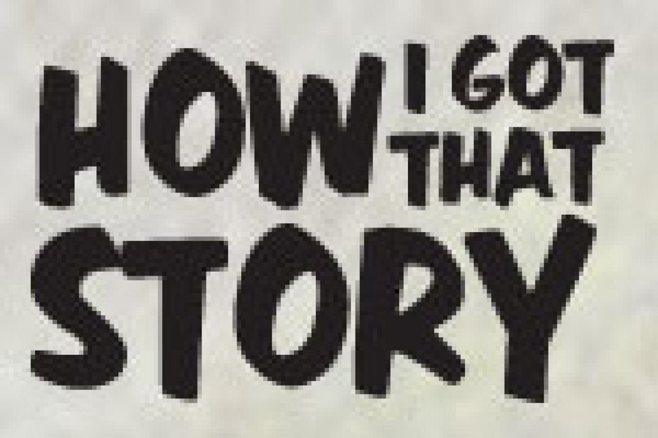 how i got that story logo 26731