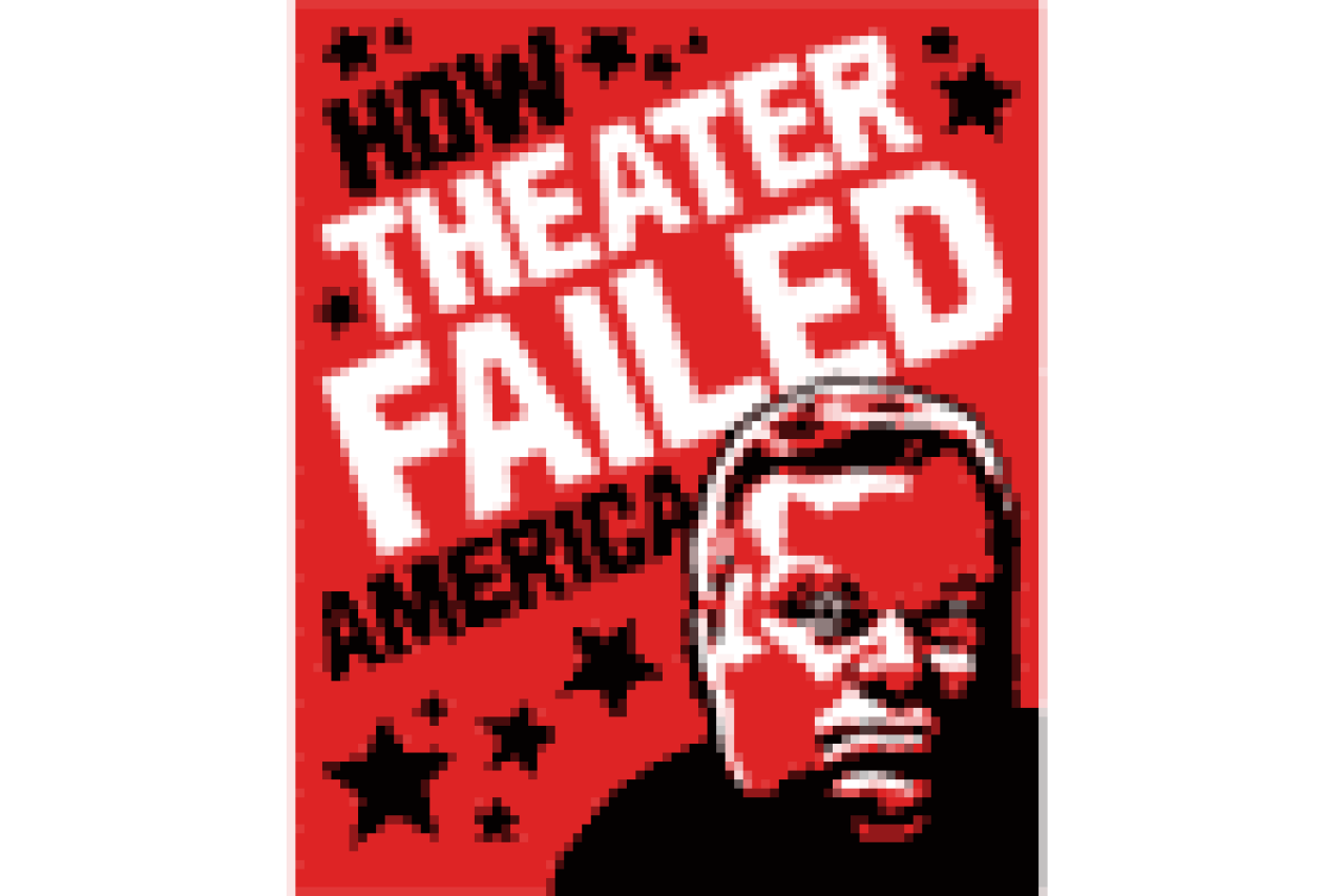 how theater failed america logo 21504