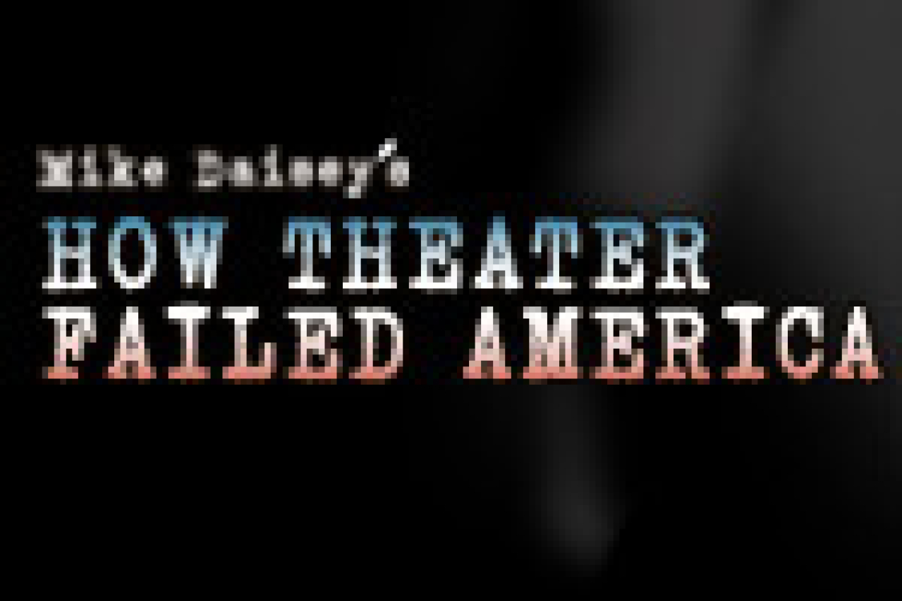 how theater failed america logo 23253