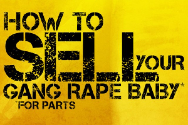 how to sell your gang rape baby for parts logo 64159