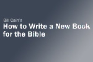 How to Write a New Book for the Bible