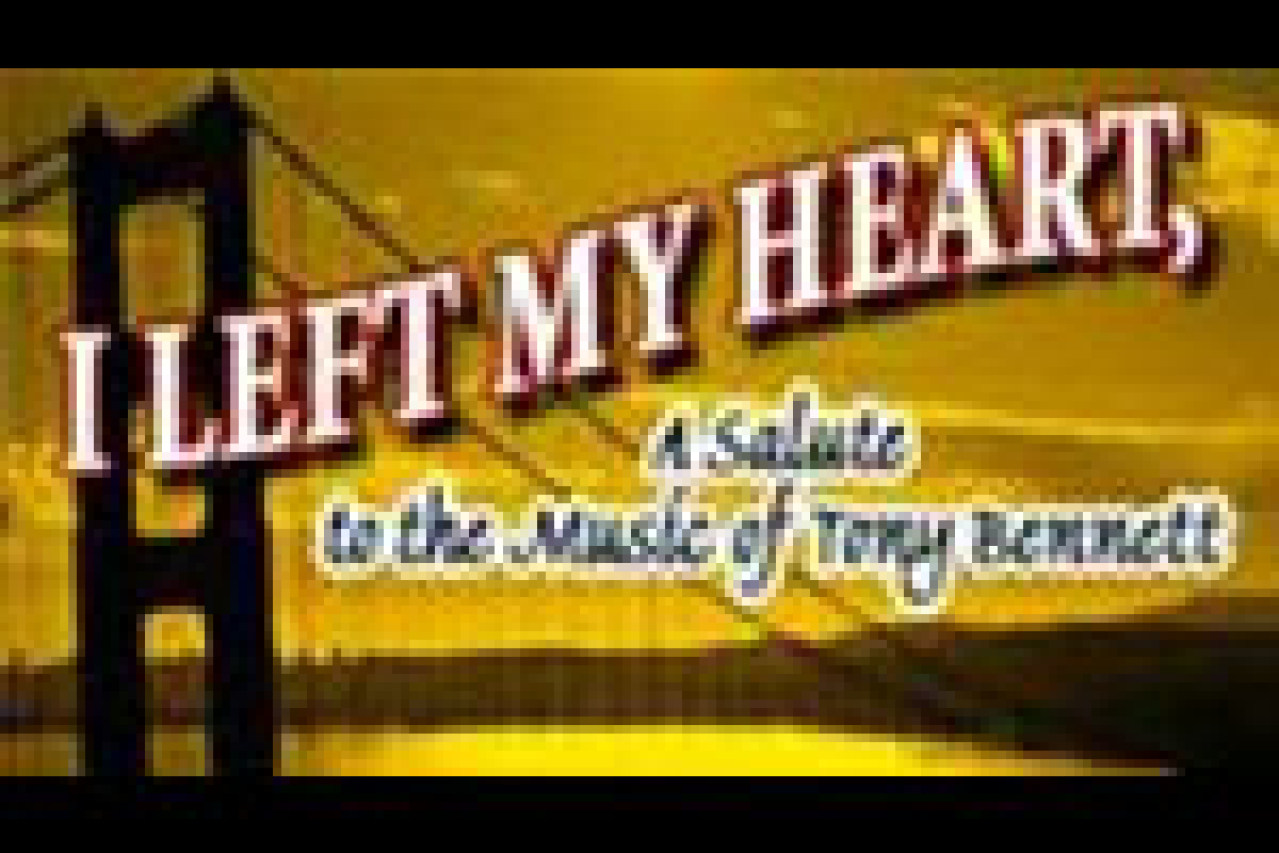i left my heart a salute to the music of tony bennett logo 21811