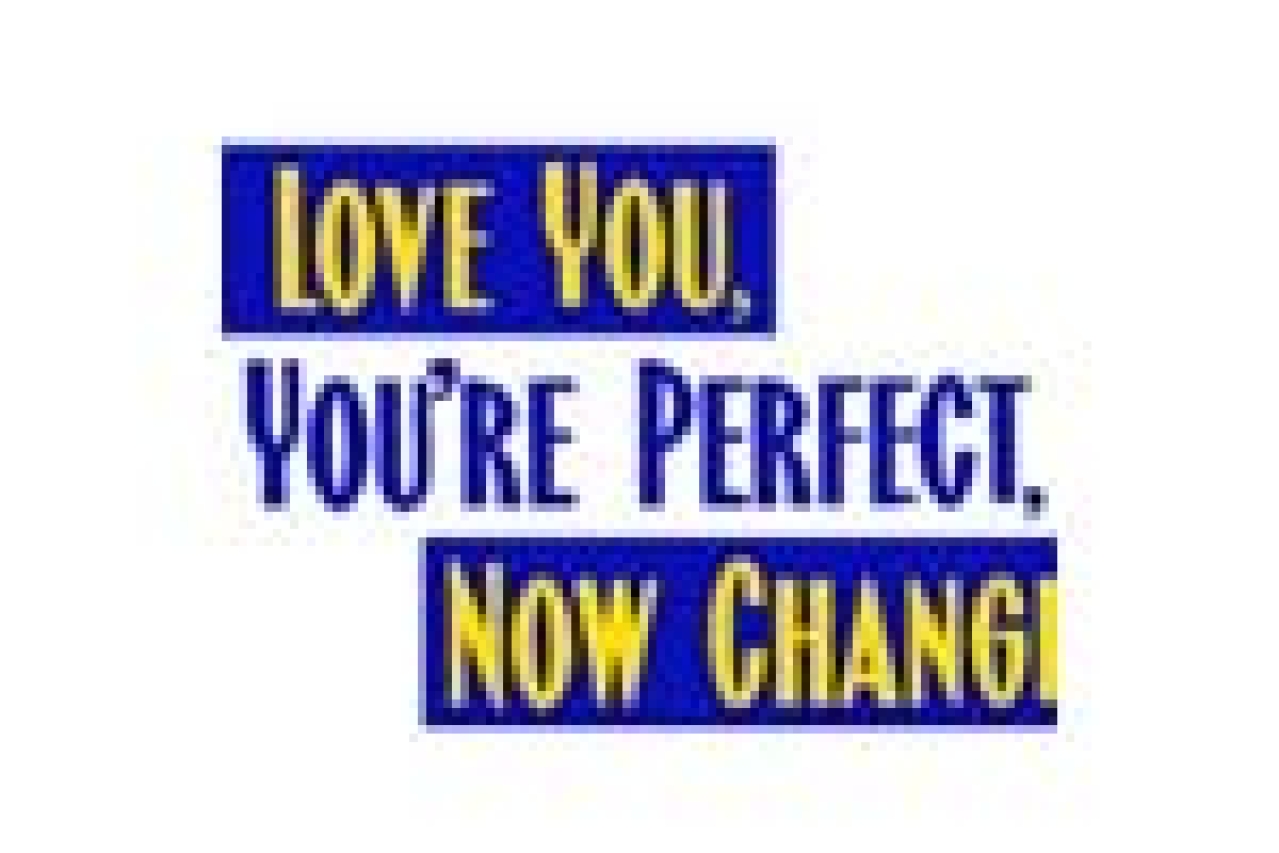 i love you youre perfect now change logo 4412
