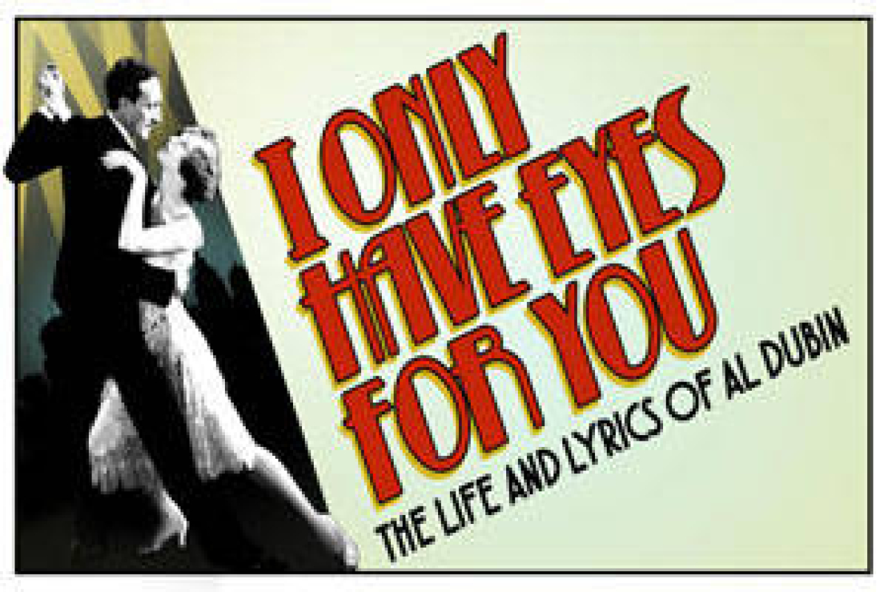 i only have eyes for you the life and lyrics of al dubin logo 57269