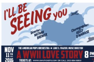 I’ll Be Seeing You: a WWII Love Story