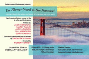 I’m Always Drunk In San Francisco