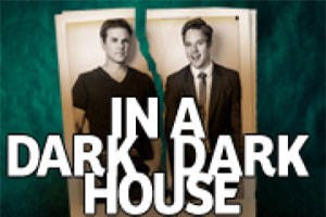 In A Dark Dark House