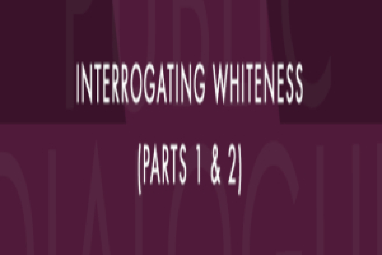interrogating whiteness part 2 logo 52249 1