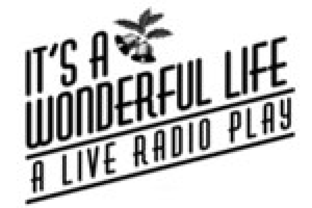 its a wonderful life a live radio play logo 26915