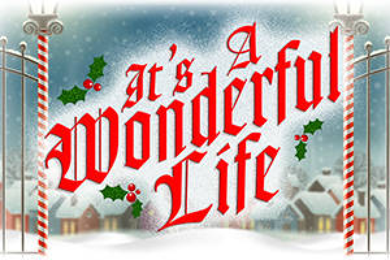 It s A Wonderful Life On Los Angeles Get Tickets Now Theatermania it-s-a-wonderful-life-on-los-angeles-get-tickets-now-theatermania