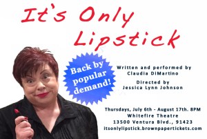 It’s Only Lipstick