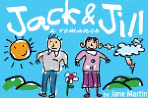 Jack & Jill, A Romance