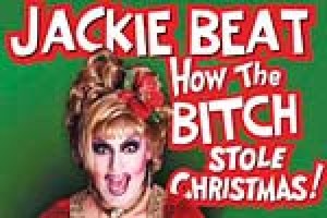 Jackie Beat: How the Bitch Stole Christmas
