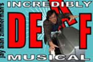 Jay Alan Zimmerman’s Incredibly Deaf Musical