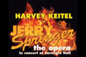 Jerry Springer — The Opera in Concert