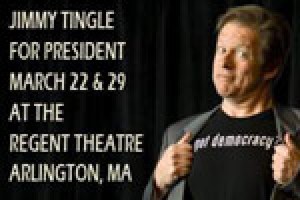 JIMMY TINGLE FOR PRESIDENT–The Funniest Campaign In History