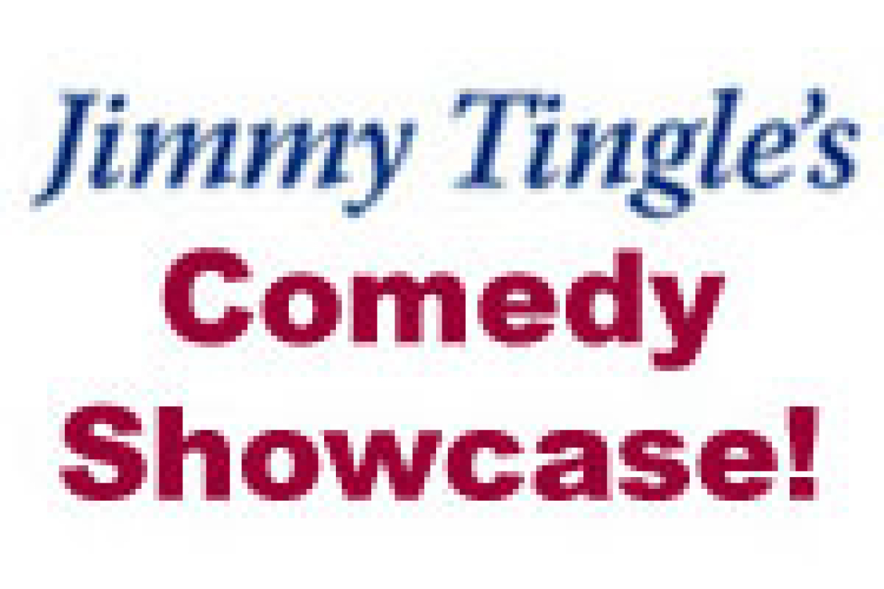 jimmy tingles comedy showcase logo 27379