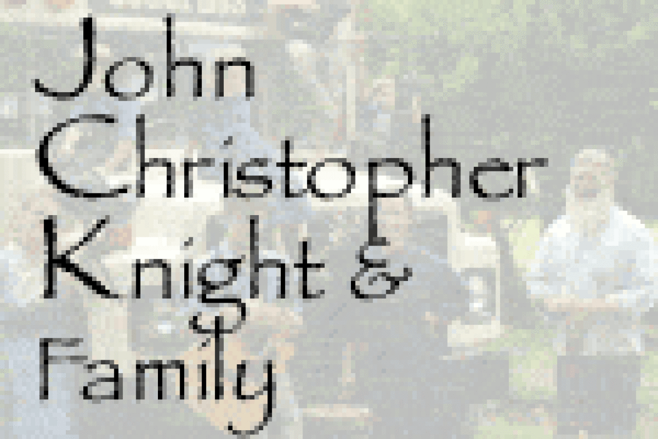 John Christopher Knight & Family Concert