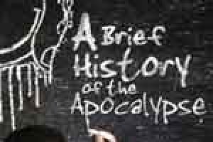 John W. Borek’s A Brief History of the Apocalypse