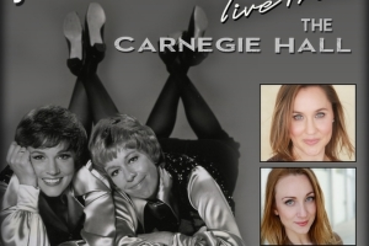 julie and carol at carnegie hall logo Broadway shows and tickets
