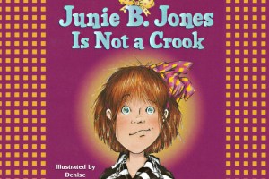 Junie B. Jones Is Not a Crook