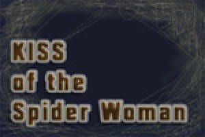 Kiss of the Spider Woman