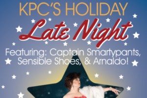 KPC’s Holiday  Late Night