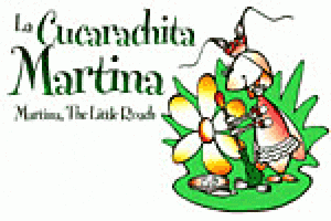 La Cucarachita Martina/Martina, the Little Roach