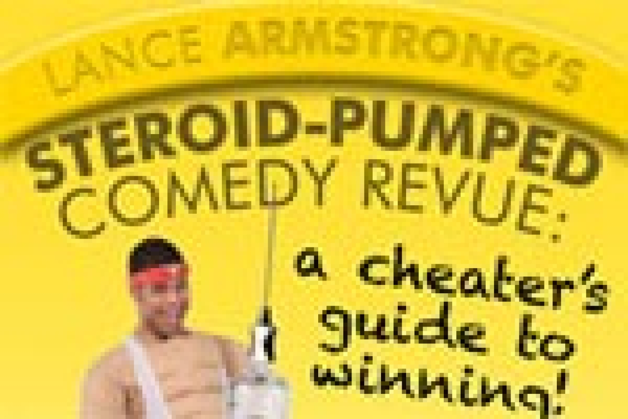 lance armstrongs steroidpumped comedy revue a cheaters guide to winning logo 30609