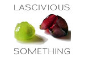 Lascivious Something