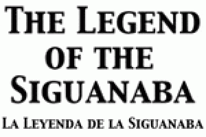 Legend of the Siguanaba