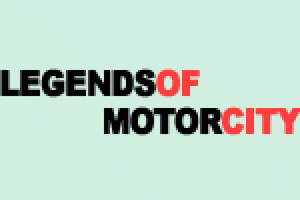Legends of Motor City