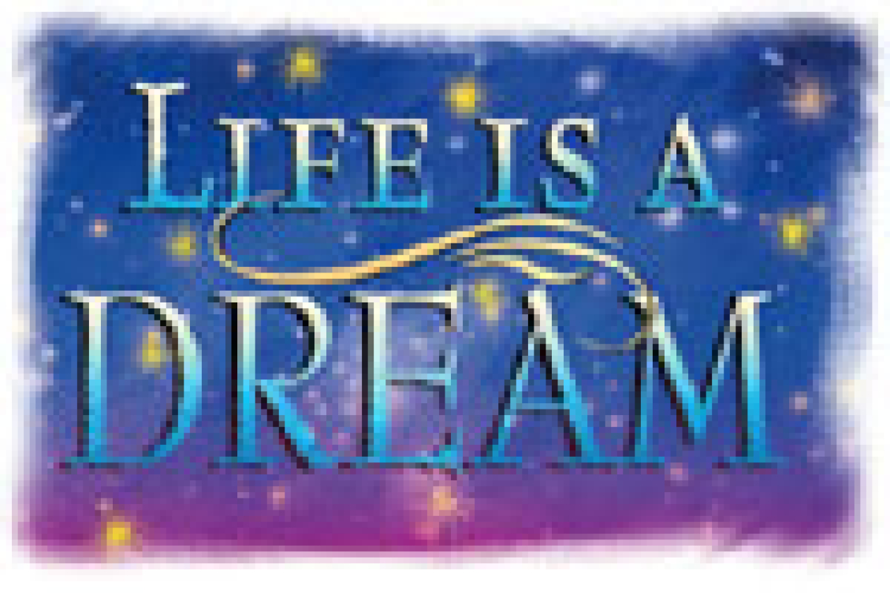 life is a dream logo 26569